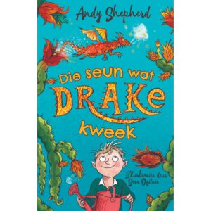 Die seun wat drake kweek 01