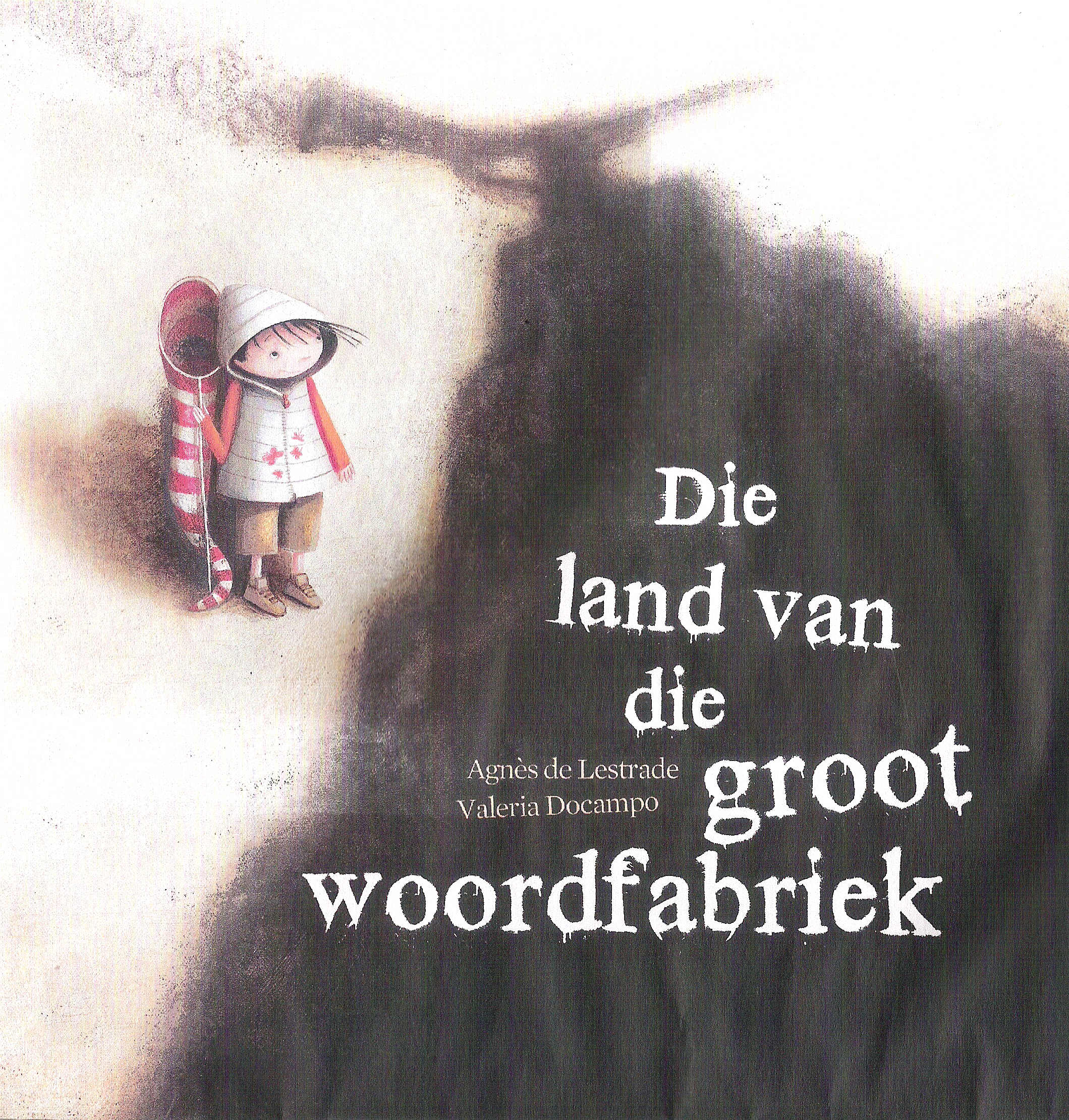 Die land van die groot woordfabriek