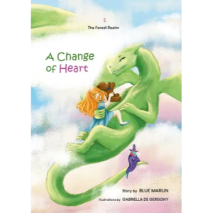 Forest Realm series: A Change of Heart