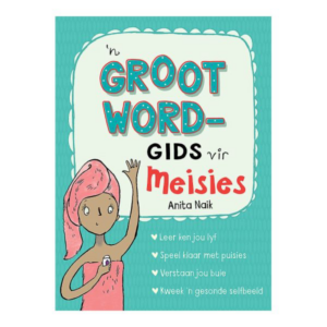 Winskopie: 'n Grootword-gids vir meisies
