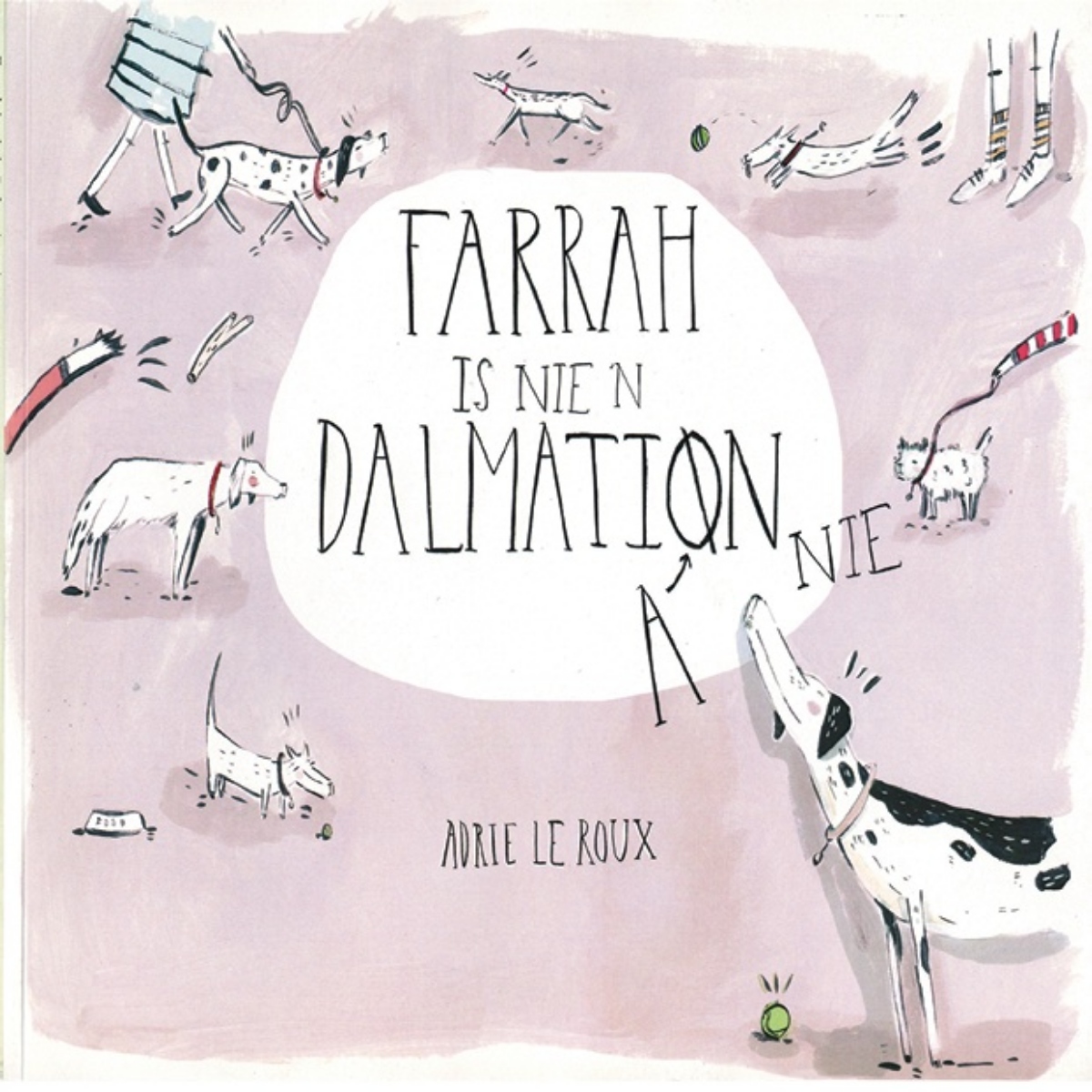 Farrah is nie 'n Dalmation nie
