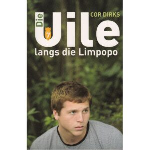 Die Uile langs die Limpopo (07)
